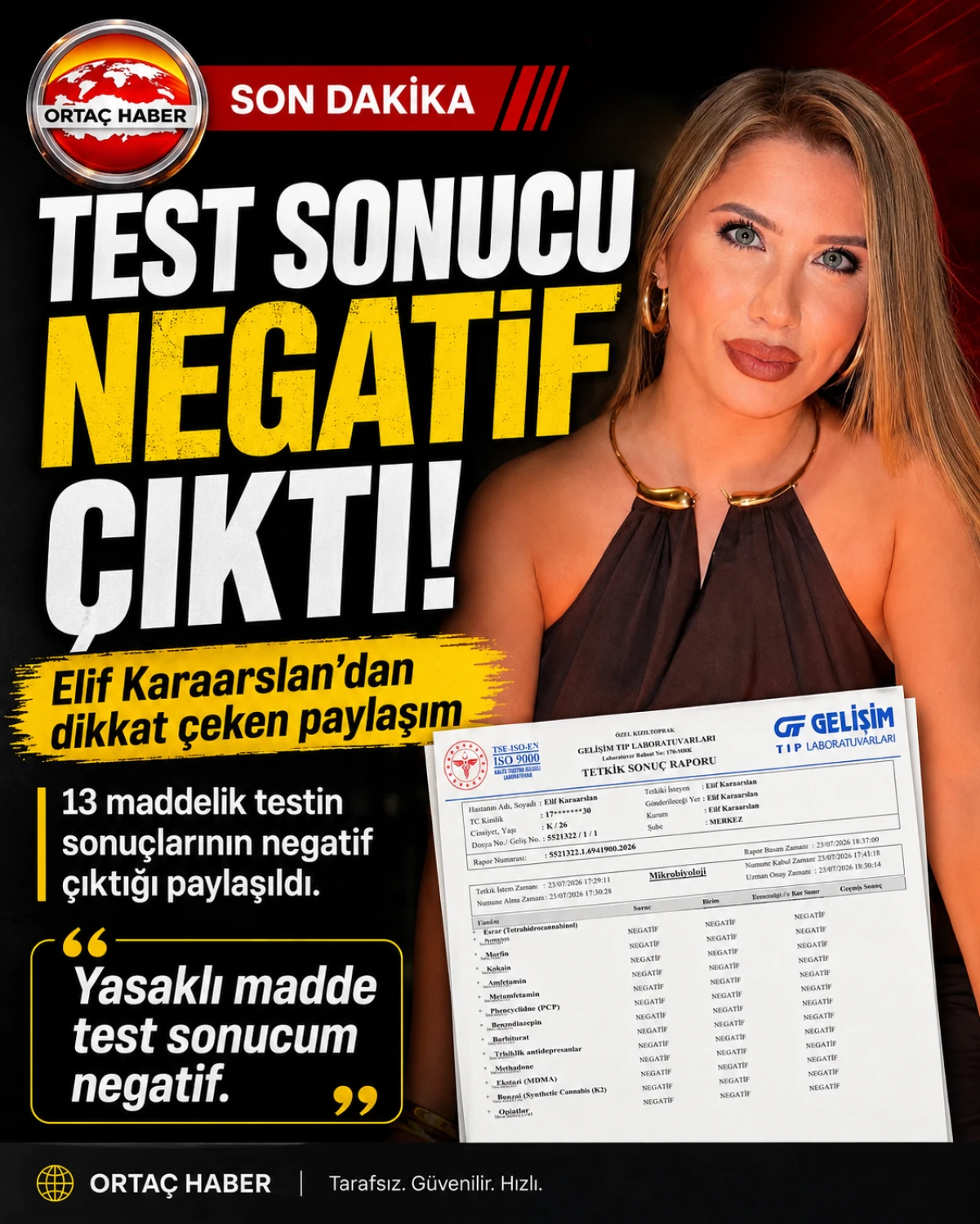 Elif Karaarslan Test Raporunu Paylaştı: 13 Maddede Sonu&ccedil; Negatif