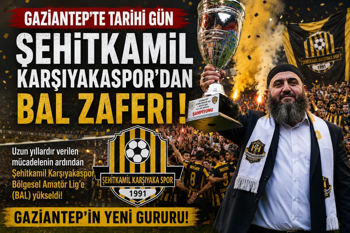 Gaziantep&rsquo;te Tarihi g&uuml;n  Şehitkamil Karşıyakaspor&rsquo;dan BAL Zaferi ! 
