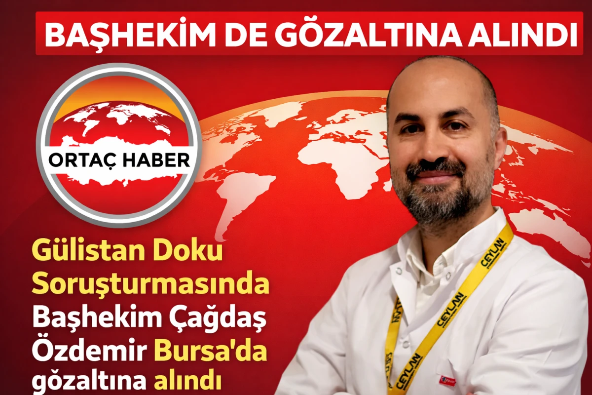 G&uuml;listan Doku Soruşturmasında Başhekim G&ouml;zaltına Alındı